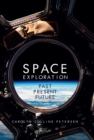 Image for Space exploration: a history