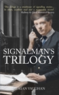 Image for Signalman&#39;s trilogy