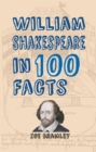 Image for William Shakespeare in 100 facts