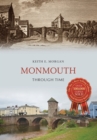 Image for Monmouth through time
