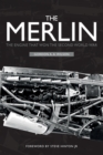 Image for The Merlin: the engine that won the Second World War