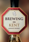 Image for Brewing in Kent