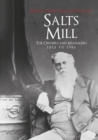 Image for Salt&#39;s Mill: the owners and managers 1853 to 1986