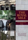 Image for The royal mile  : a comprehensive guide