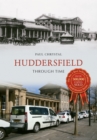 Image for Huddersfield Through Time