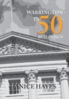 Image for Warrington in 50 Buildings