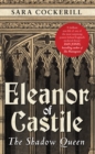 Image for Eleanor of Castile  : the shadow queen