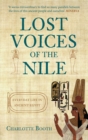 Image for Lost voices of The Nile  : everyday life in ancient Egypt