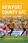 Image for Newport County AFC  : the first 100 years