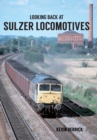 Image for Looking back at Sulzer locomotives