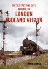 Image for Sixties spotting days around the London Midland Region