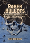 Image for Paper bullets  : airdropped propaganda of the Second World War