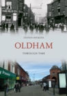 Image for Oldham through time