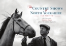 Image for The country shows of North Yorkshire