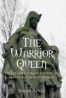 Image for The warrior queen  : the life and legend of ¥thelflµd, Daughter of Alfred the Great