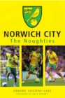 Image for Norwich City  : the noughties