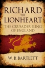 Image for Richard the Lionheart: the crusader king of England