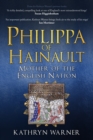 Image for Philippa of Hainault  : mother of the English nation