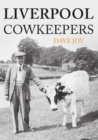 Image for Liverpool cowkeepers