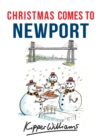 Image for Christmas comes to Newport