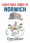 Image for Christmas comes to Norwich
