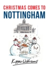 Image for Christmas Comes to Nottingham