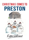 Image for Christmas comes to Preston