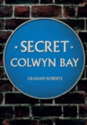 Image for Secret Colwyn Bay