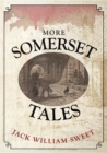 Image for More Somerset tales