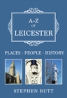 Image for A-Z of Leicester