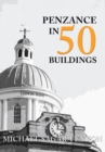 Image for Penzance in 50 buildings
