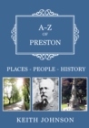 Image for A-Z of Preston: places-people-history