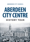 Image for Aberdeen city centre history tour