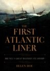 Image for The First Atlantic Liner