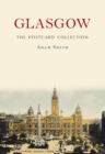 Image for Glasgow The Postcard Collection