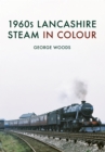 Image for 1960s Lancashire steam in colour