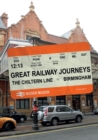 Image for Great Railway Journeys: The Chiltern Line to Birmingham