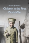 Image for Children in the First World War