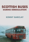 Image for Scottish buses during deregulation