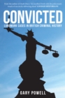Image for Convicted  : landmark cases in British criminal history