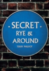 Image for Secret Rye &amp; Around