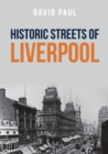 Image for Historic Streets of Liverpool