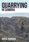Image for Quarrying in Cumbria