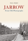 Image for Jarrow From Old Photographs