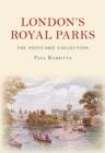 Image for London&#39;s Royal Parks The Postcard Collection