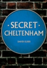 Image for Secret Cheltenham