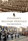 Image for Evesham&#39;s military heritage
