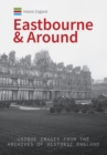 Image for Historic England: Eastbourne &amp; Around