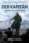 Image for Der kapitan  : U-boat ace Hans Rose