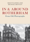 Image for In &amp; Around Rotherham From Old Photographs